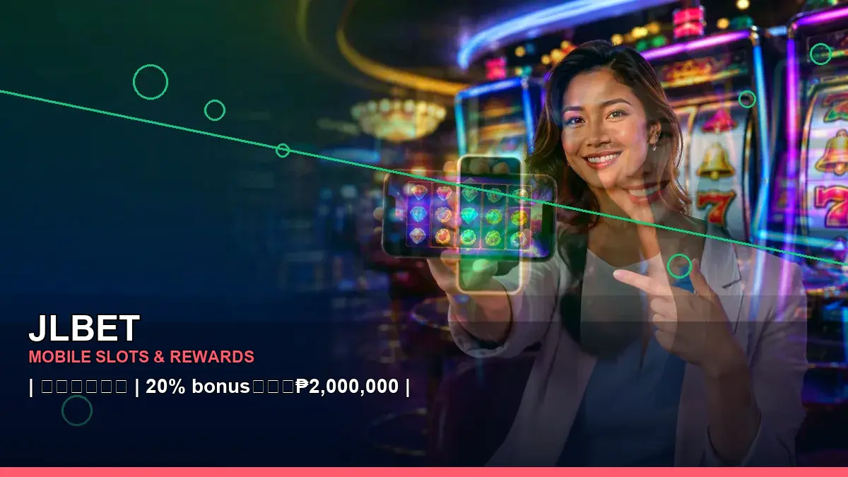 JLBET high-energy first casino deposit and wallet options in a wide-action layout for Philippine players